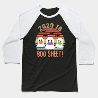 2020 Is Boo Sheet Baseball T-Shirt